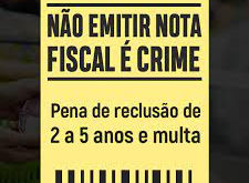 Não emitir nota fiscal é crime mesmo?