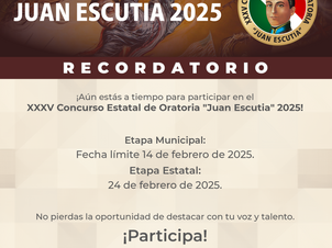 Te invitamos al XXXV Concurso Estatal de Oratoria JUAN ESCUTIA 2025