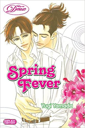 Spring Fever (Yaoi Manga) Paperback – September 4, 2007  by Yugi Yamada (Author,
