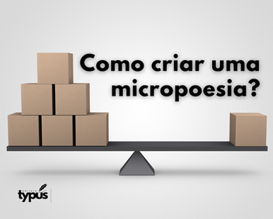 O que é uma micropoesia? Como criar a sua?