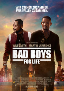 Es wird wieder mächtig krachen - BAD BOYS FOR LIFE