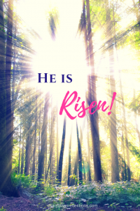 He is risen