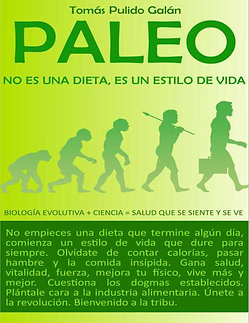 Paleo, no es una dieta es un es - Tomas Pulido Galan - PDF