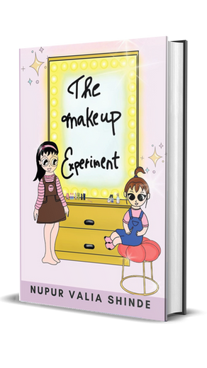 The Makeup Experiment: An Afternoon of Babysitting - Nupur Valia Shinde