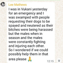 A text message relayed from the people of Vukani to the SPCA Grahamstown requesting spay and neuter of their dogs in South Africa.