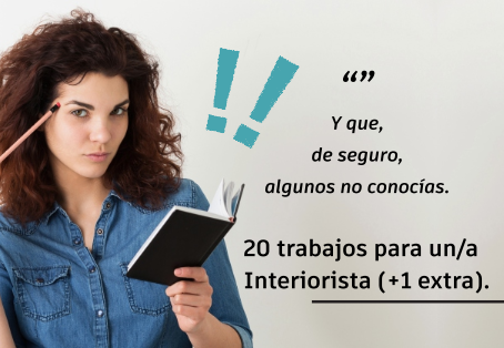 20 trabajos para un/a Interiorista (+1 extra).