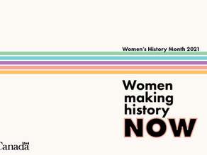 Did you miss the memo on Women’s History Month in Canada?