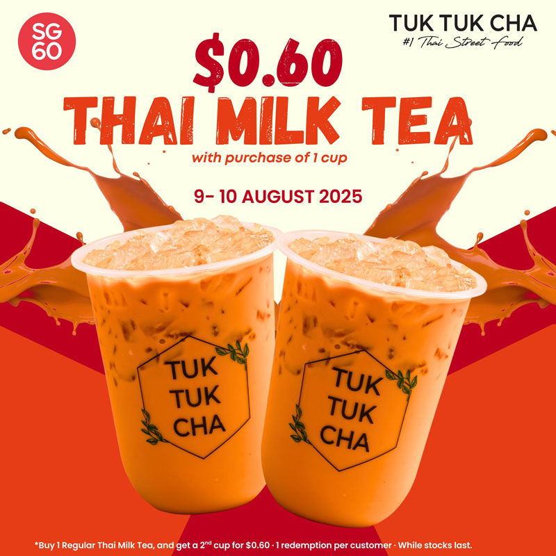 Two iced Thai milk teas with splashes on a red and cream background. Text: "$0.60 Thai Milk Tea, 9-10 August 2025, Tuk Tuk Cha."