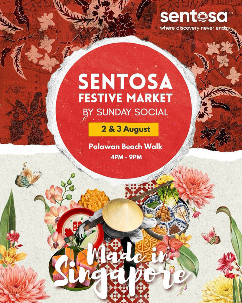Sentosa Festive Market poster with floral patterns, text details event info. Colorful bowls, flowers, and "Made in Singapore" text highlighted.