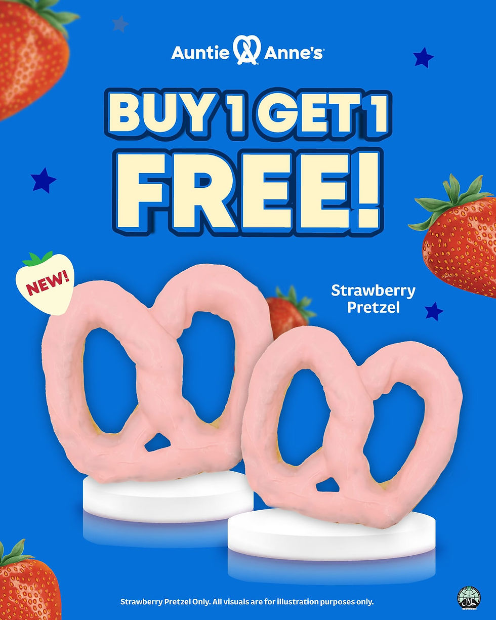Auntie Anne's ad features pink strawberry pretzels on blue background with text "BUY 1 GET 1 FREE!" surrounded by strawberries.