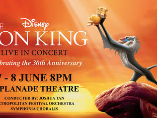 Experience the Magic: Disney's The Lion King Live in Concert Premieres in Southeast Asia!