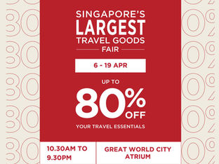 Singapore’s Largest Travel Goods Fair Returns with Up to 80% Off Essentials