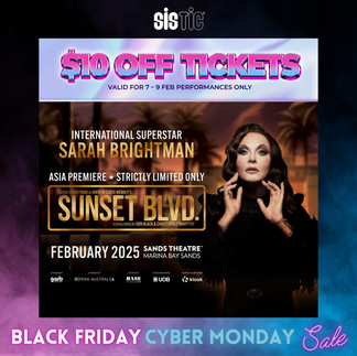 SISTIC Black Friday Cyber Monday Sale