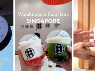 Indulge in Authentic Japanese Sweets: Warabimochi Kamakura Opens Its Second Store in Singapore!