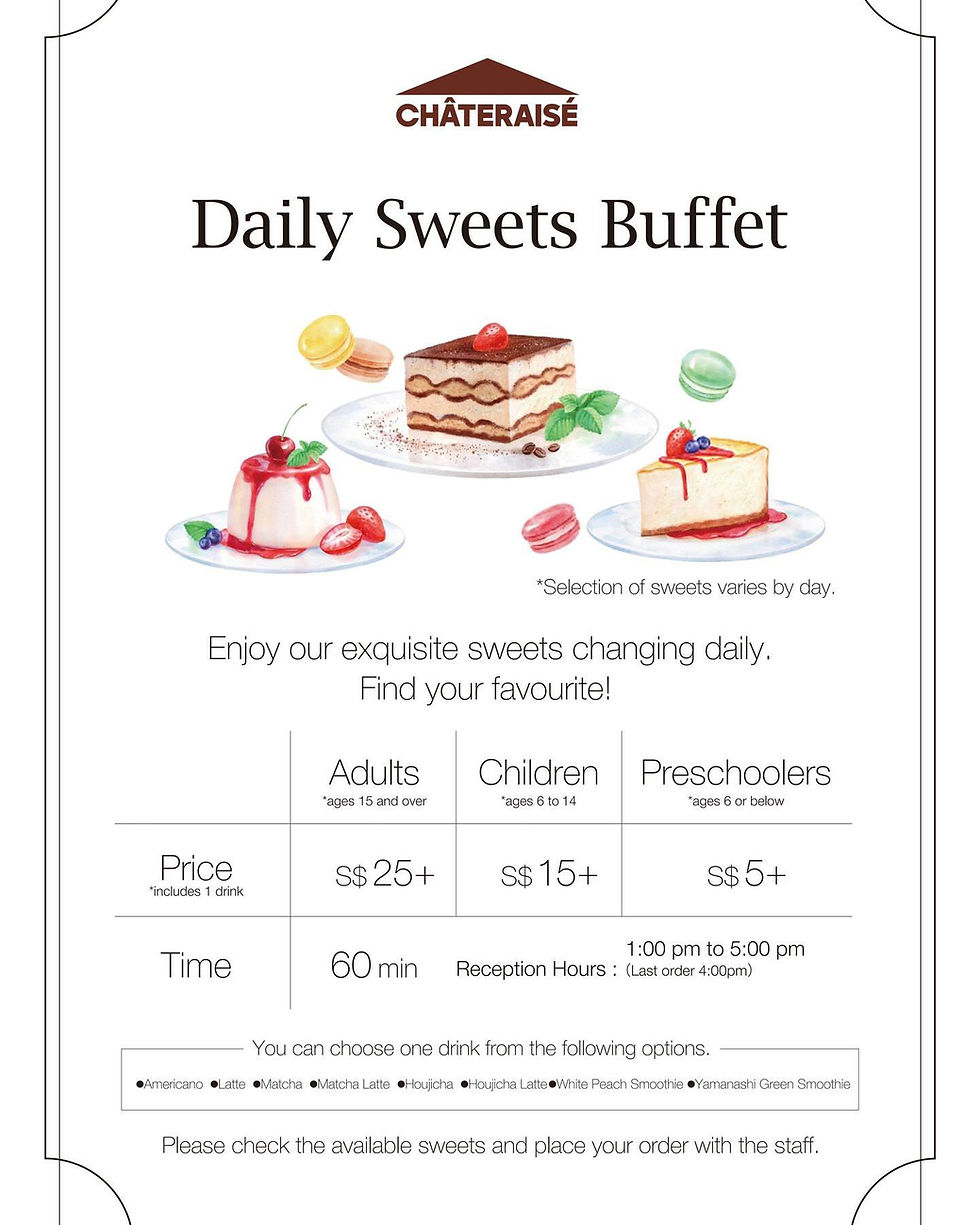 Daily Sweets Buffet poster with cake, panna cotta, and macarons. Pricing for adults, children, and preschoolers. Includes drink options.