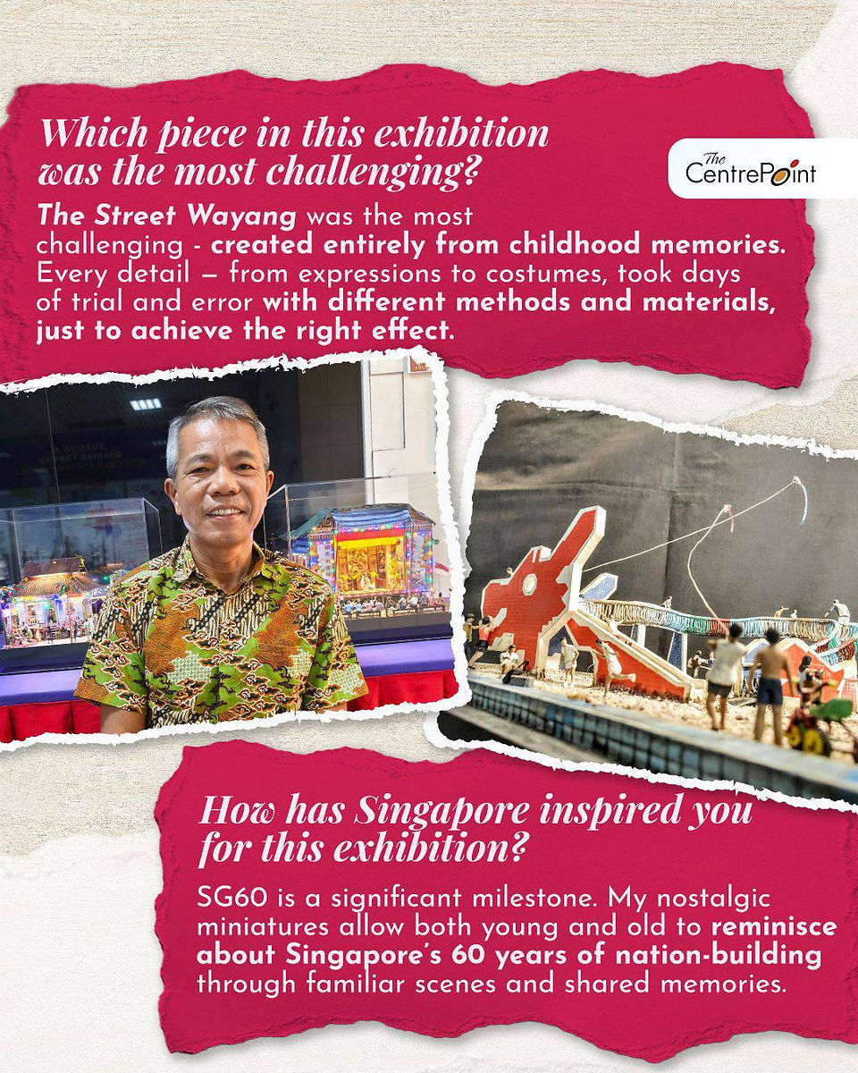 Singapore in Miniature: Wilfred Cheah’s Nostalgic Art at The Centrepoint