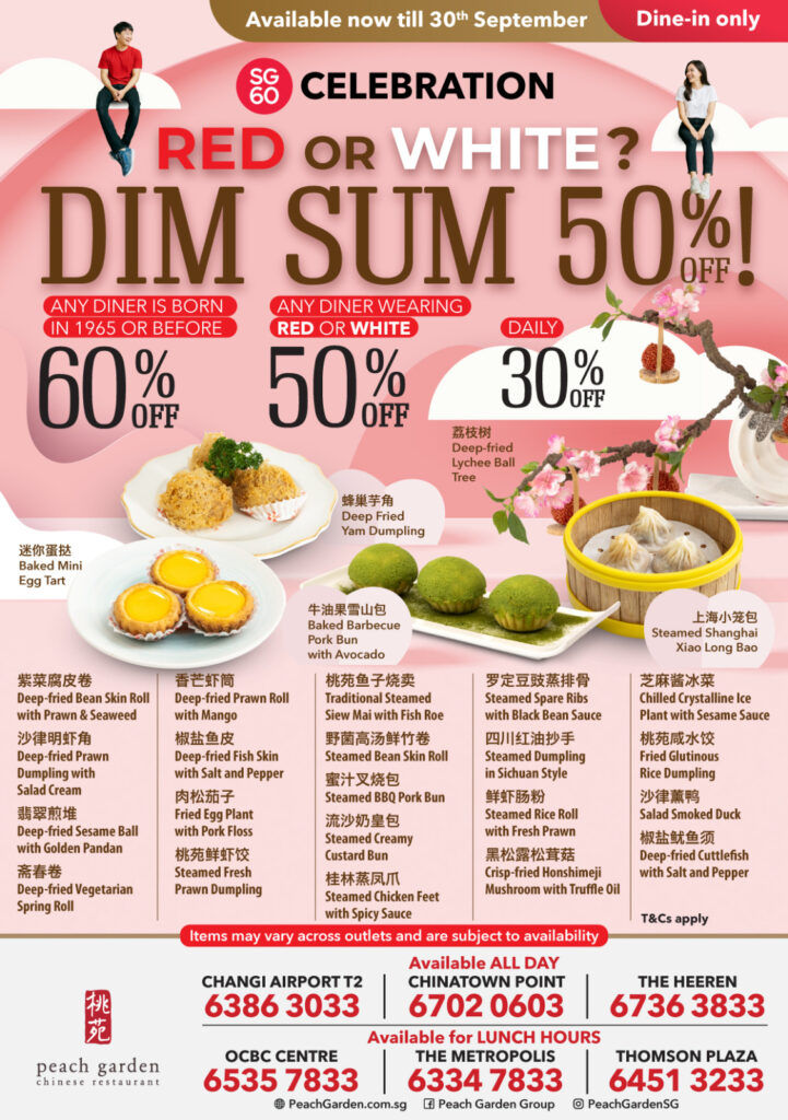 Dim sum promotion poster with 50% off for wearing red or white. Features food images, menu items, and contact numbers of Peach Garden outlets.