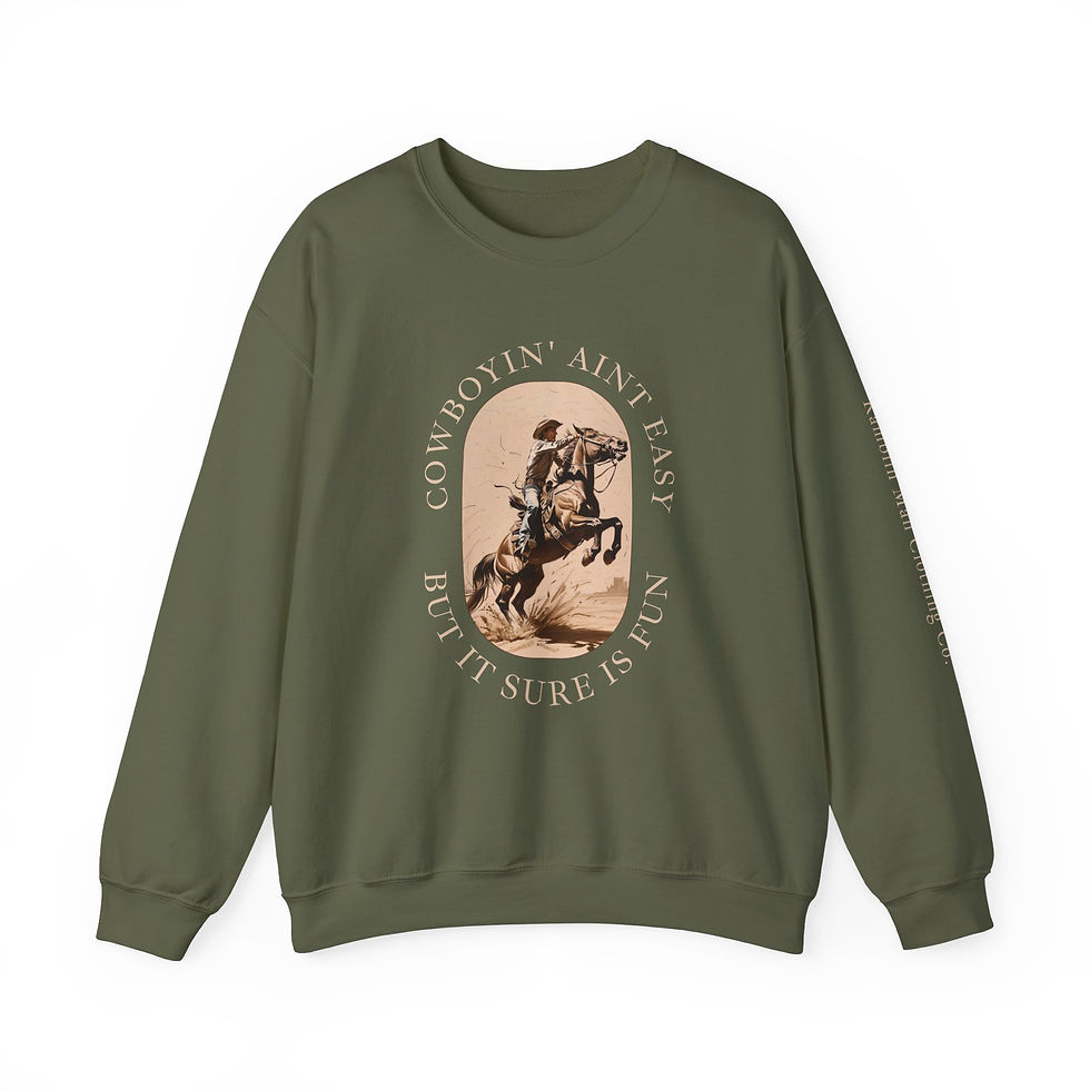 Thumbnail: Cowboyin Ain't Easy Sweatshirt