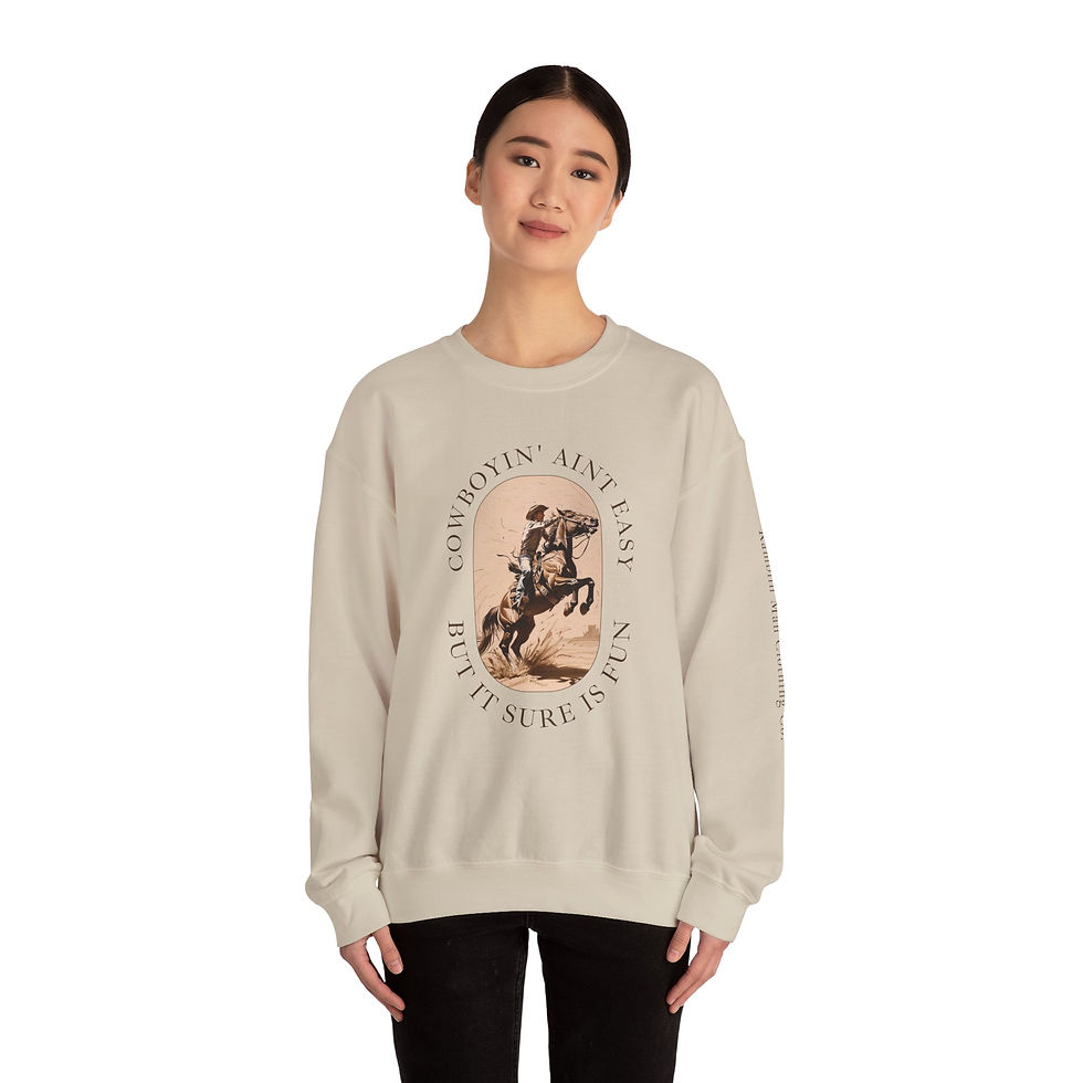 Thumbnail: Cowboyin Ain't Easy Sweatshirt (Darker)