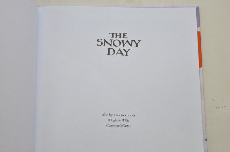 サムネイル： The Snowy Day　/ Ezra Jack Keats　/ Viking Books