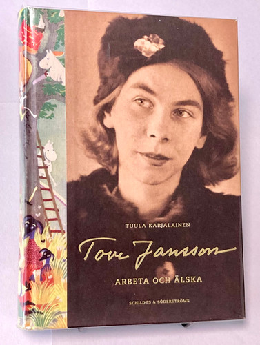 Tove Jansson - Arbeta och alska 働くこと、愛すること トーベ
