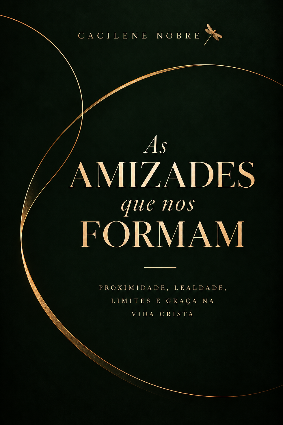 Capa do eBook As Amizades que nos Formam