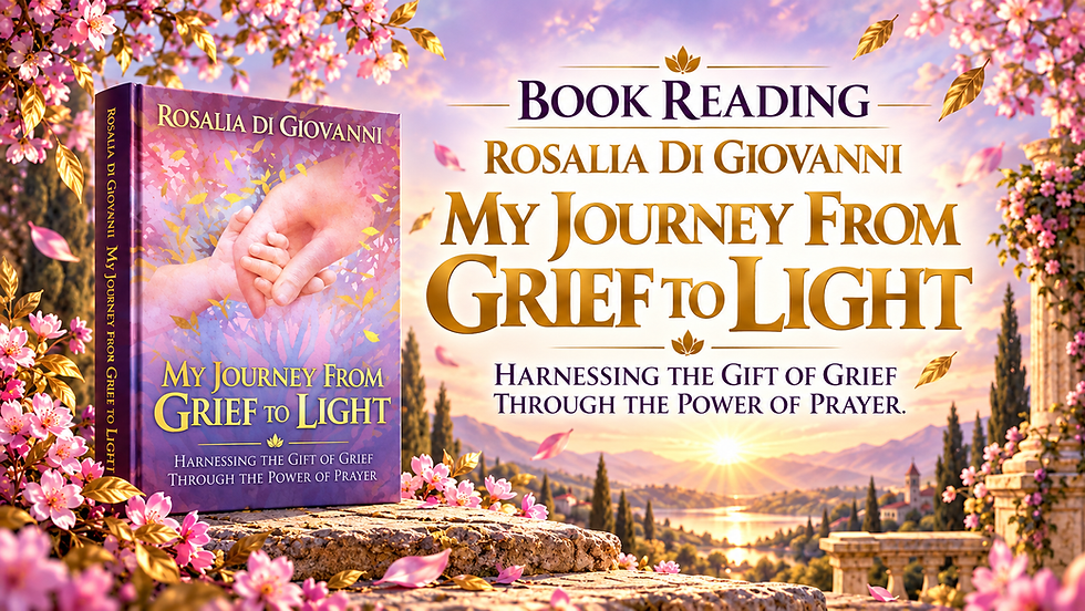 MY JOURNEY FROM GRIEF TO LIGHT