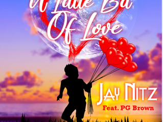 Jay Nitz and PG Brown Gives Us “A Little Bit of Love” With His Latest Track
