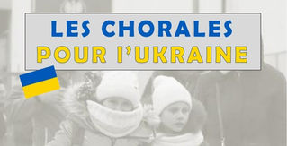 Les Chorales pour l'Ukraine