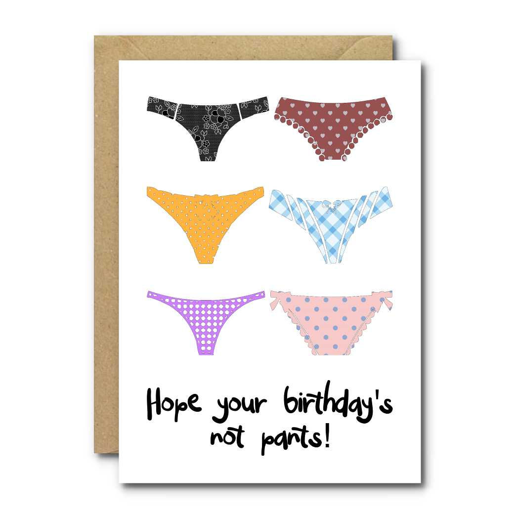 Funny 'Pants' birthday card version 1 'Hope your birthday's not pants!', 7" x 5"