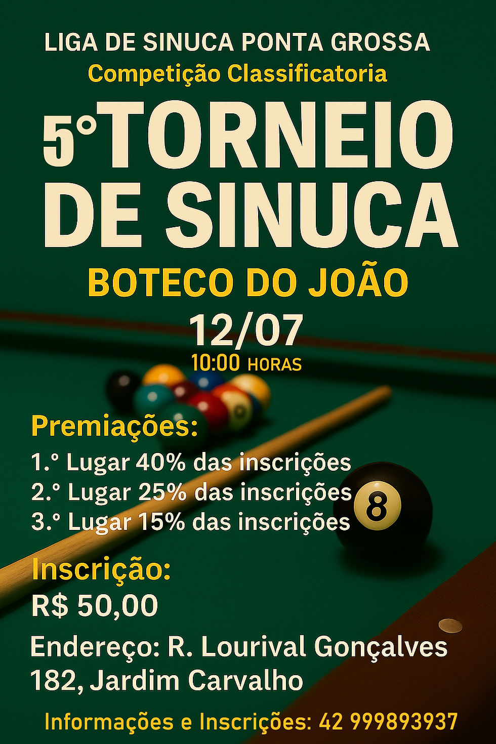 5° Torneio de Sinuca - Boteco do João
