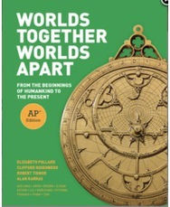 New Review: W.W. Norton's Worlds Together, Worlds Apart: From the Beginnings of Humankind to the Present, AP Edition
