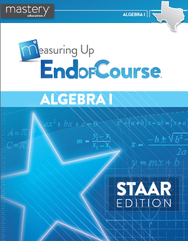 New Product Review: Mastery Education Measuring Up End-of-Course: Algebra I, STAAR Edition