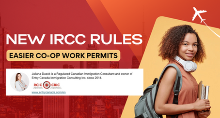 NEW IRCC RULES: Easier CO-OP Work Permits