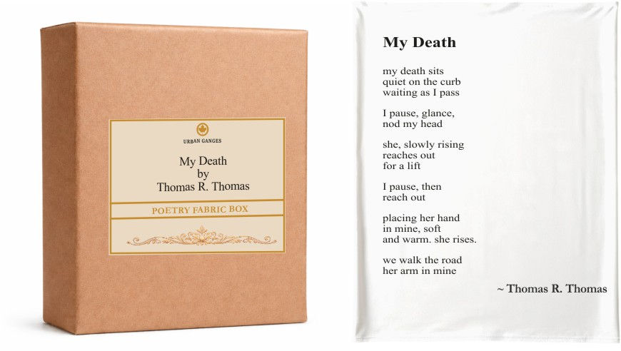 My Death by Thomas R. Thomas | Poetry Fabric Box