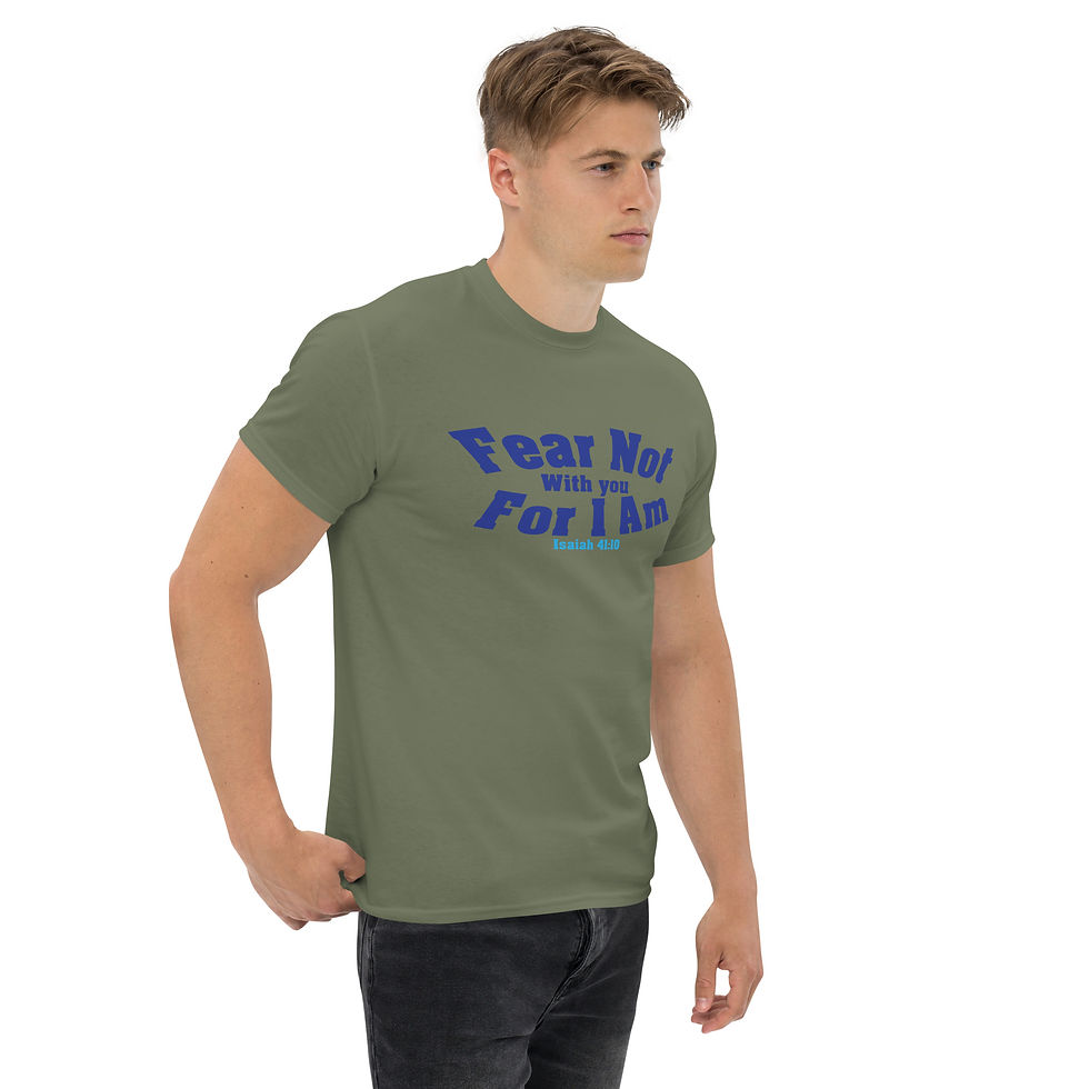 Thumbnail: Men's classic tee Fear Not For I Am With You