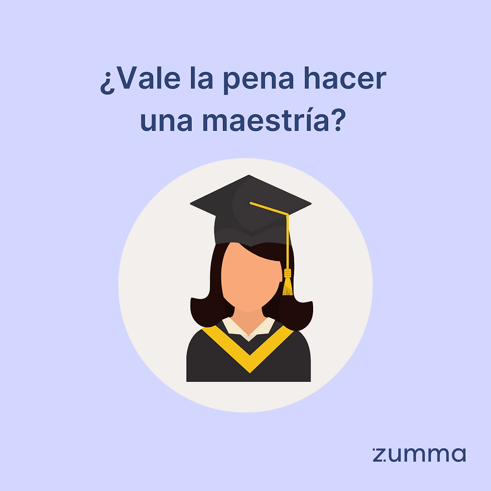 ¿Vale la pena hacer una maestría? ¿Si sí, cómo me preparo financieramente para hacerla?