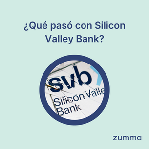¿Qué pasó con Silicon Valley Bank?