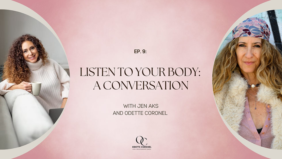 EP. 9: Listen to Your Body: A Conversation with Jen Aks