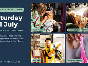 School Holidays Fun - Saturday 11th July