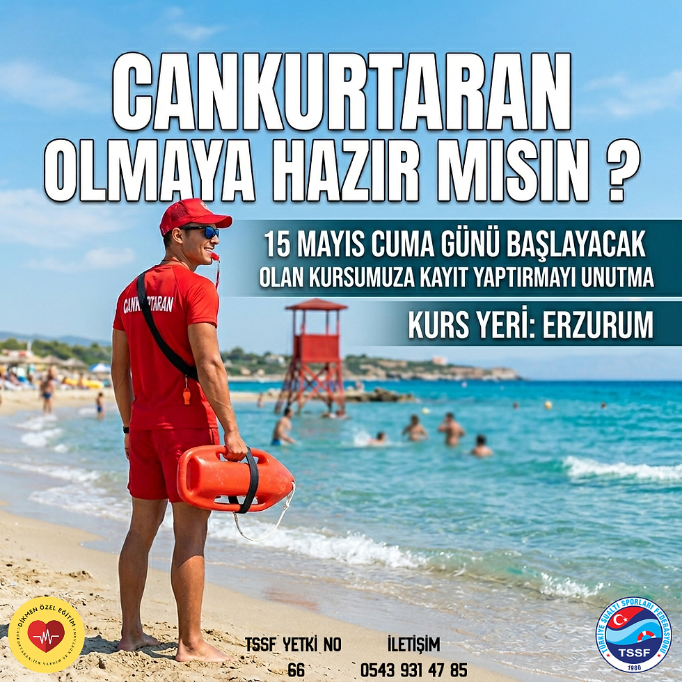 TSSF Cankurtaran Eğitimi -Erzurum 15 MAYIS 2026 CUMA
