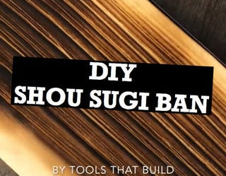 How To Shou Sugi Ban