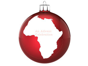 Red ornament with "An Advent Celebration" written on a white shape of the African continent