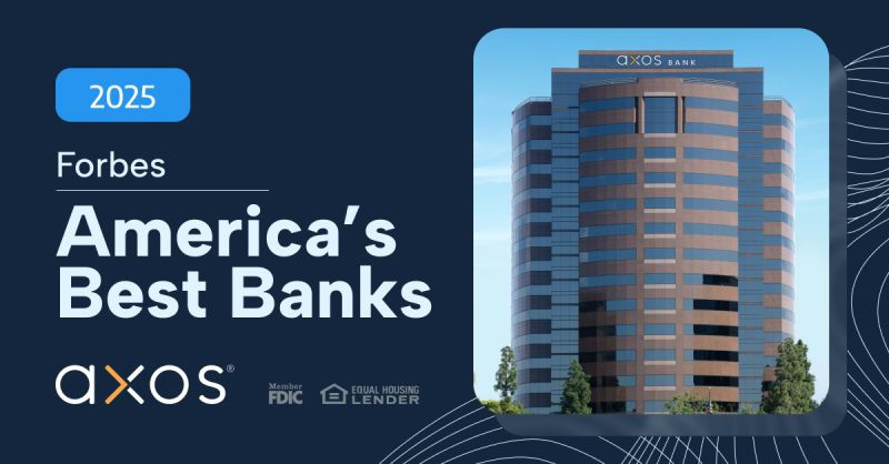 Forbes 2025 America’s Best Banks graphic featuring the Axos Bank headquarters building with Axos Bank logo.