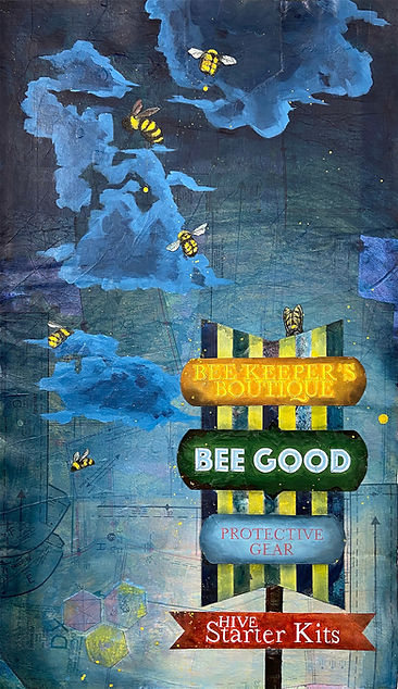 Bee Good: neon sign reminiscent of Tim Horton's sign, advertising a Bee Keeper's Boutique. Deep blue, night sky, glowing neon sign, & honey bees swarming.