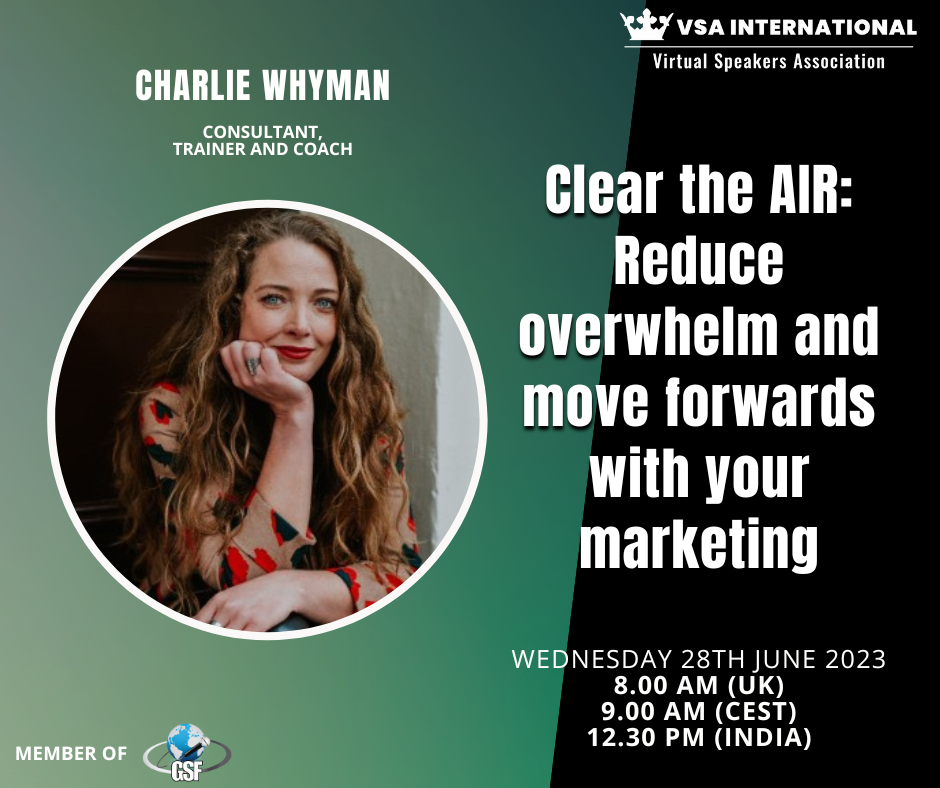 Clear The AIR: Reduce Overwhelm and Move Forwards with Your Marketing