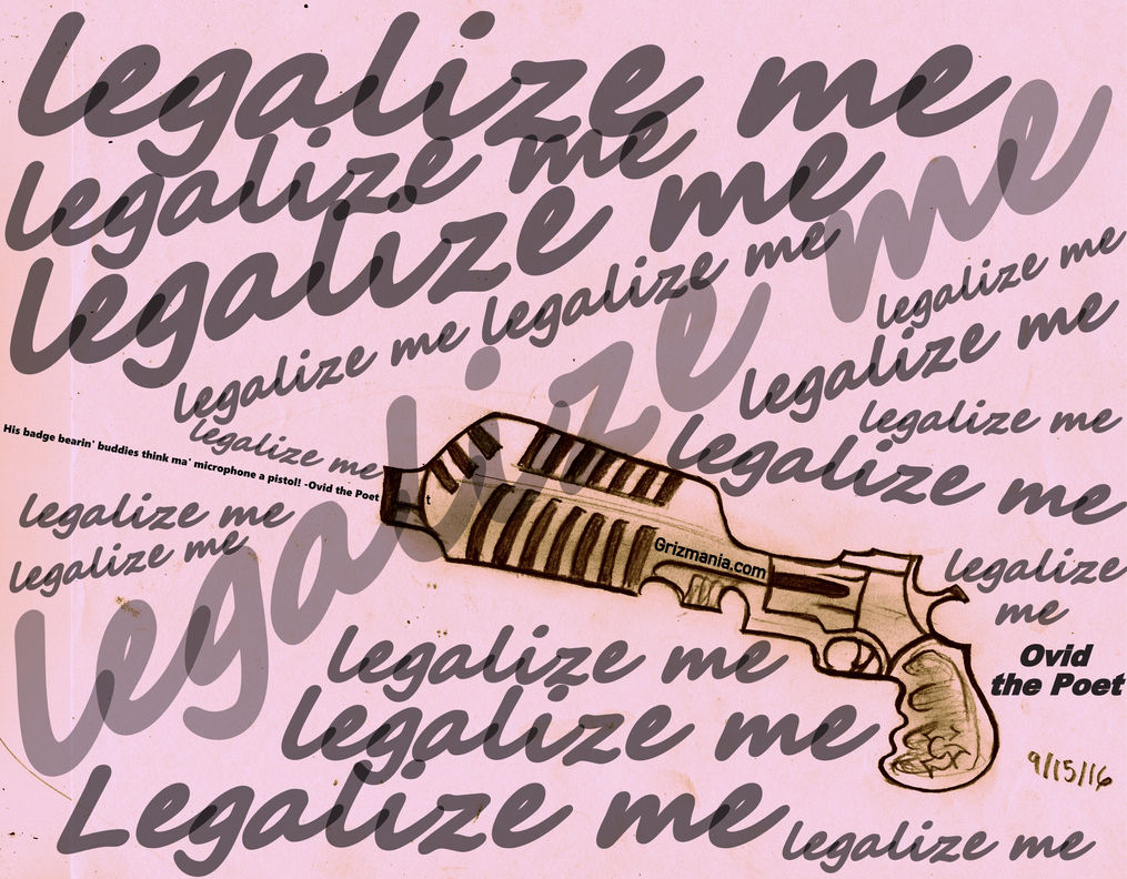 Did they legalize you yet?