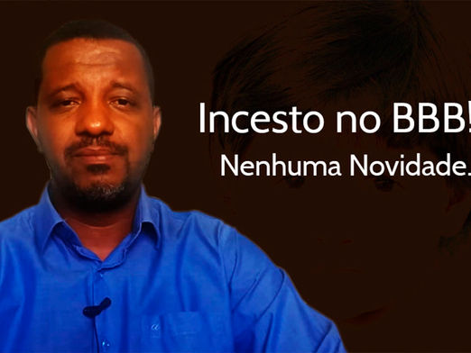 Incesto no BBB!? Nenhuma Novidade