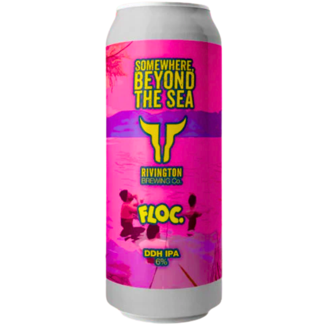 Rivington Brewing Co x Floc - Somewhere, Beyond The Sea