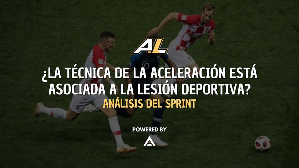 ¿LA TÉCNICA DE LA ACELERACIÓN ESTÁ ASOCIADA A LA LESIÓN DEPORTIVA?
